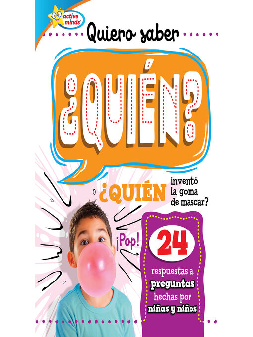 Title details for Quiero saber ¿QUIÉN? (Kids Ask WHO?) by Sequoia Kids Media - Available